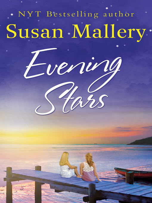 Title details for Evening Stars by Susan Mallery - Available